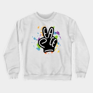 PEACE FINGERS | PEACE Hand Design with color splashes Crewneck Sweatshirt